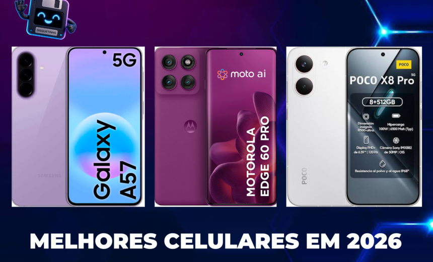 📱 Melhores celulares para comprar em 2026: opções por faixa de preço
